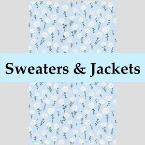 Sweaters &Jackets